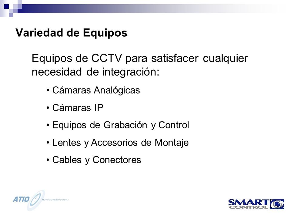 Equipos de CCTV para satisfacer cualquier necesidad de integración: