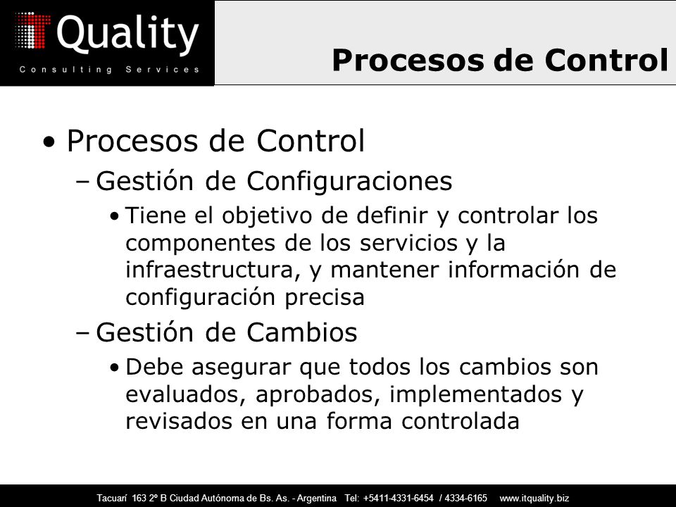 Procesos de Control Procesos de Control Gestión de Configuraciones