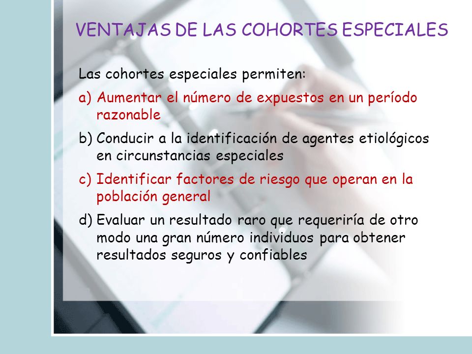 VENTAJAS DE LAS COHORTES ESPECIALES