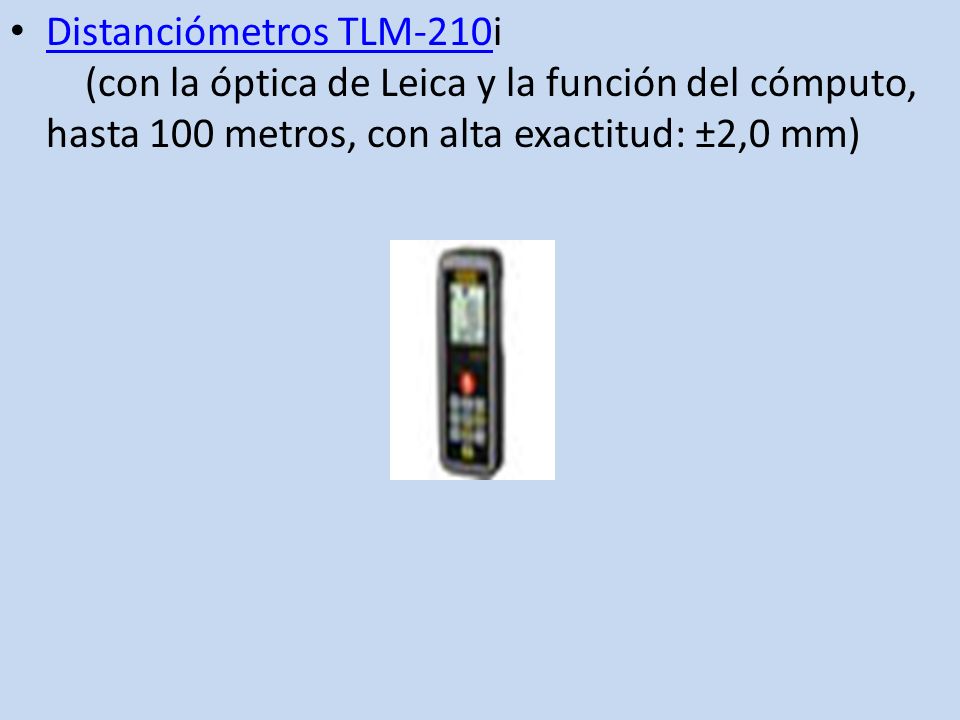 Distanciómetros TLM-210i (con la óptica de Leica y la función del cómputo, hasta 100 metros, con alta exactitud: ±2,0 mm)