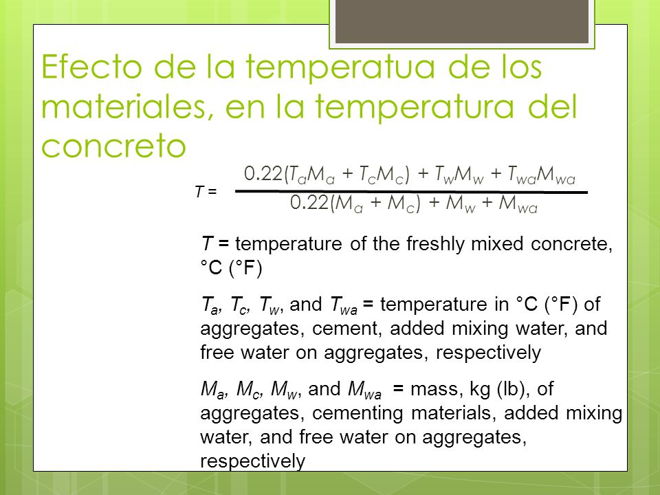 Efecto de la temperatua de los materiales, en la temperatura del concreto