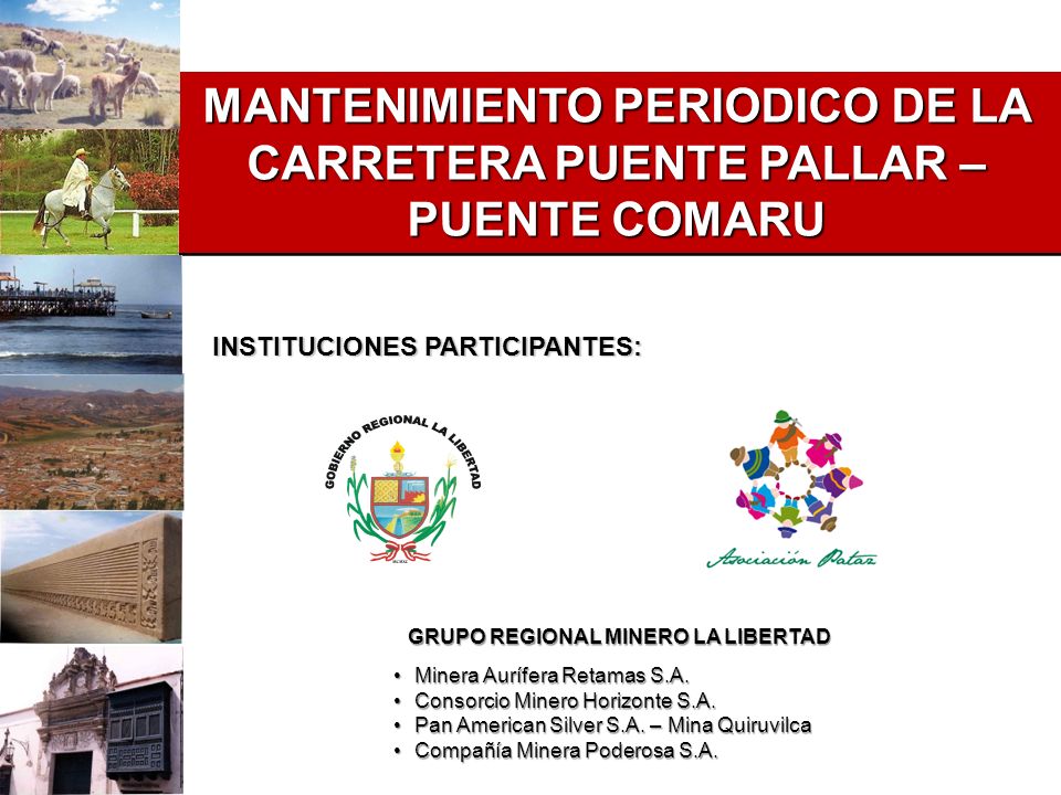 MANTENIMIENTO PERIODICO DE LA CARRETERA PUENTE PALLAR – PUENTE COMARU