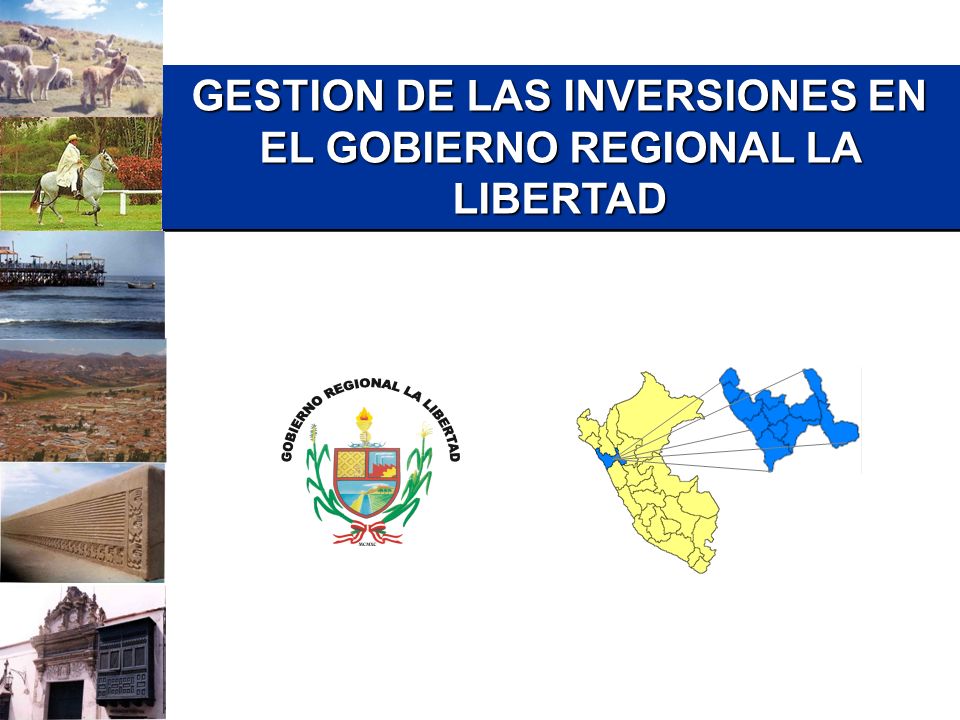 GESTION DE LAS INVERSIONES EN EL GOBIERNO REGIONAL LA LIBERTAD