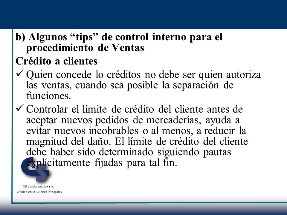 b) Algunos tips de control interno para el procedimiento de Ventas