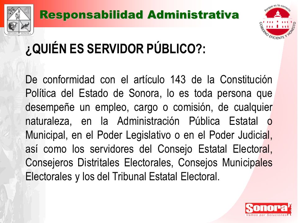 ¿QUIÉN ES SERVIDOR PÚBLICO :