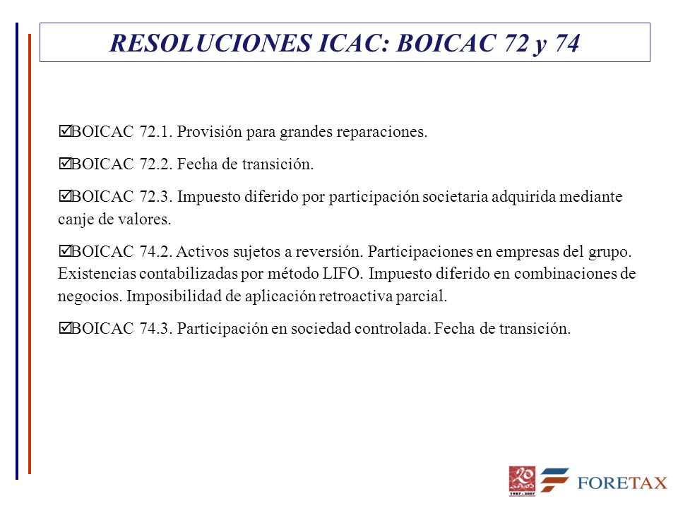 RESOLUCIONES ICAC: BOICAC 72 y 74