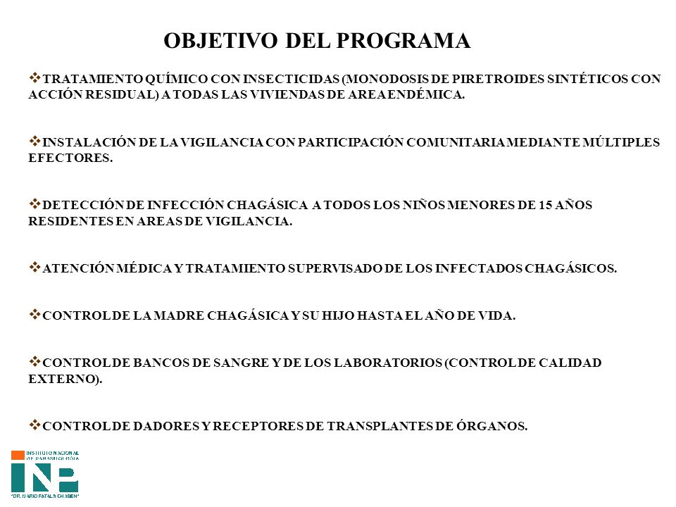 OBJETIVO DEL PROGRAMA TRATAMIENTO QUÍMICO CON INSECTICIDAS (MONODOSIS DE PIRETROIDES SINTÉTICOS CON.