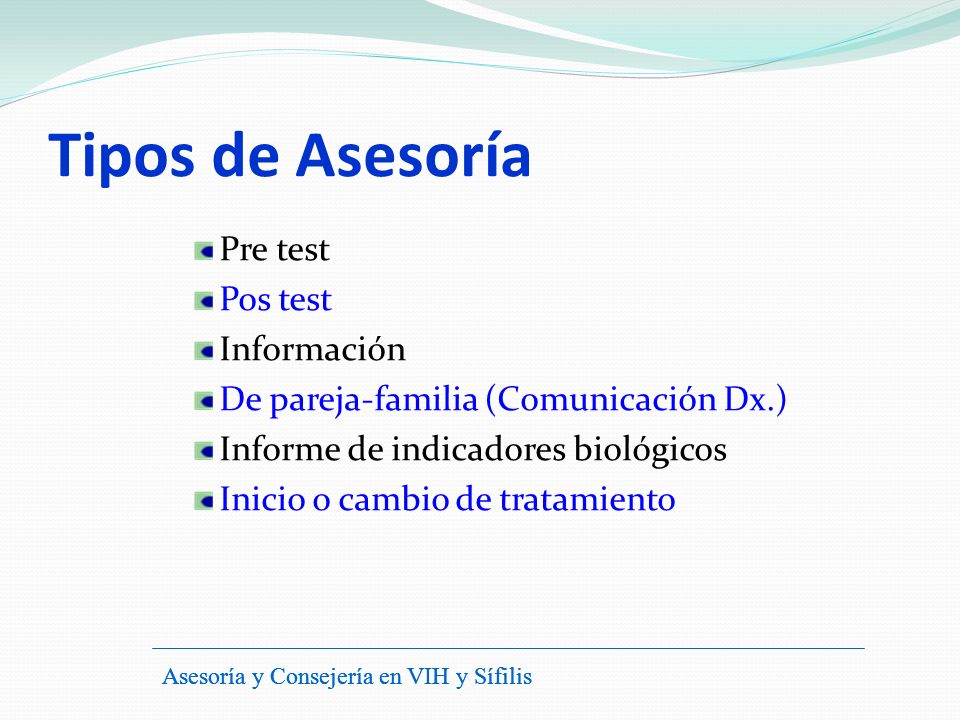 Tipos de Asesoría Pre test Pos test Información