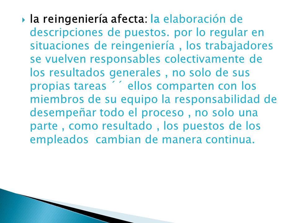 la reingeniería afecta: la elaboración de descripciones de puestos