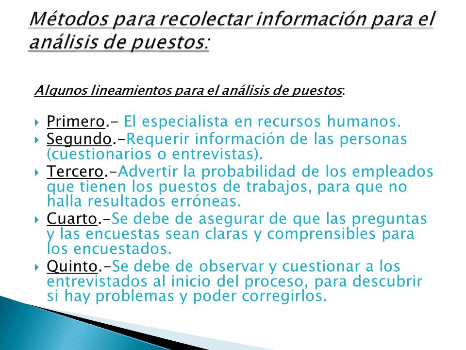 Métodos para recolectar información para el análisis de puestos: