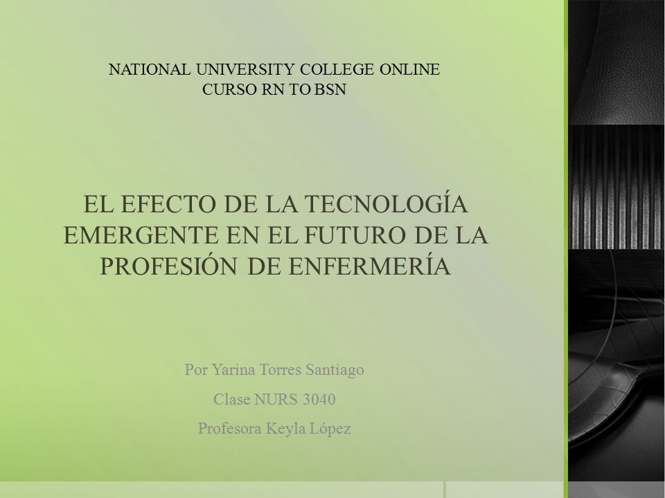 Por Yarina Torres Santiago Clase NURS 3040 Profesora Keyla López