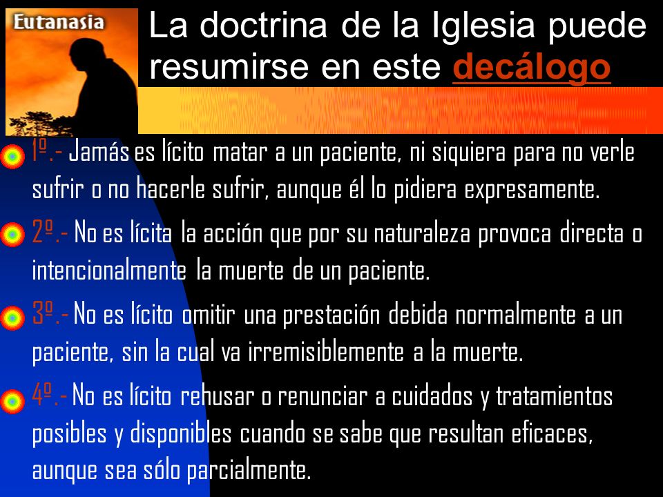 La doctrina de la Iglesia puede resumirse en este decálogo