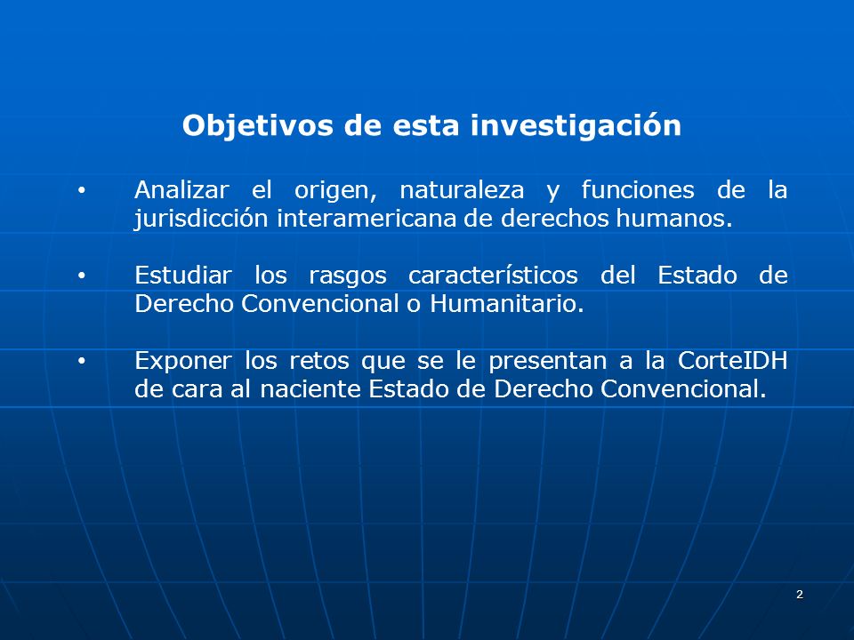 Objetivos de esta investigación