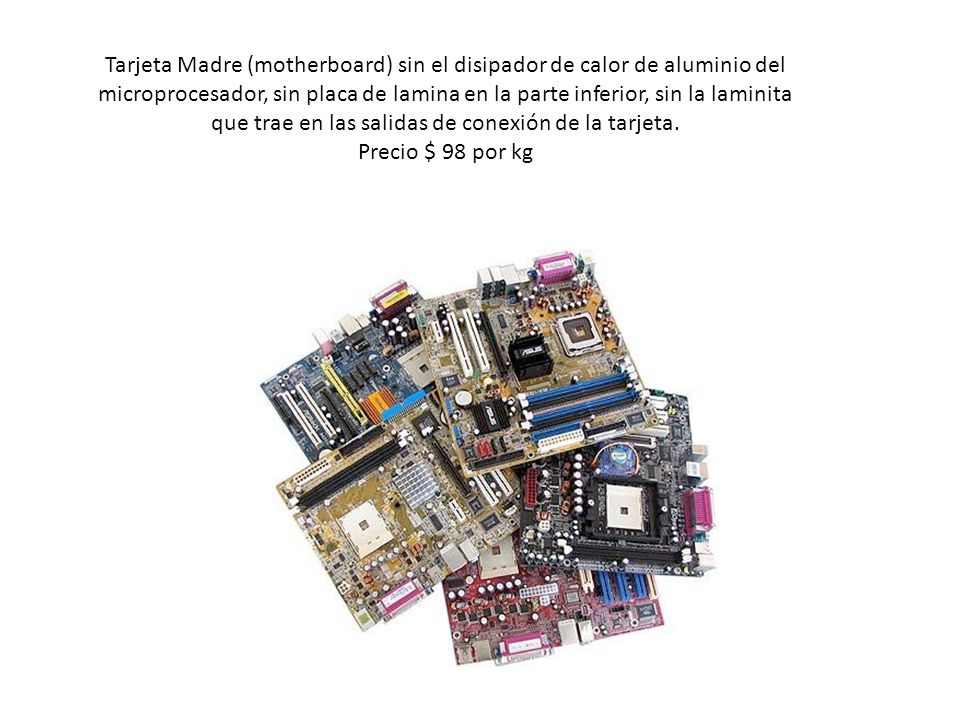 Tarjeta Madre (motherboard) sin el disipador de calor de aluminio del