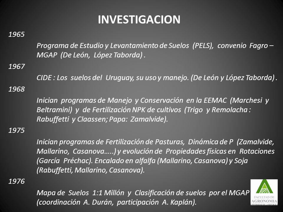 INVESTIGACION Programa de Estudio y Levantamiento de Suelos (PELS), convenio Fagro – MGAP (De León, López Taborda) .