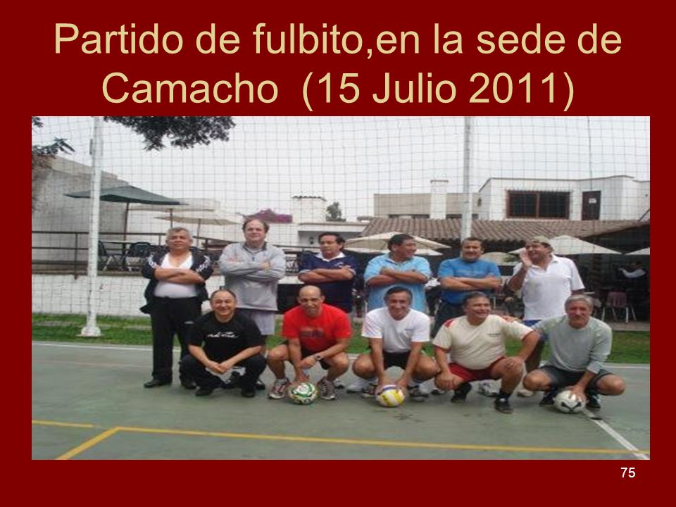 Partido de fulbito,en la sede de Camacho (15 Julio 2011)