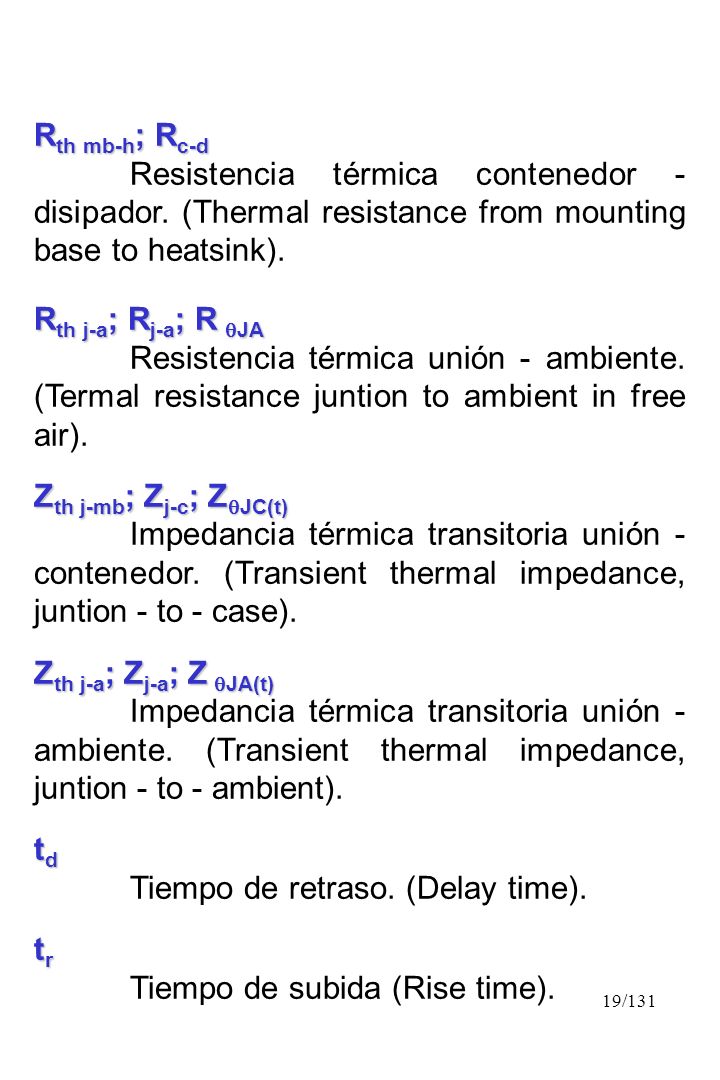 Rth mb-h; Rc-d Resistencia térmica contenedor - disipador. (Thermal resistance from mounting base to heatsink).