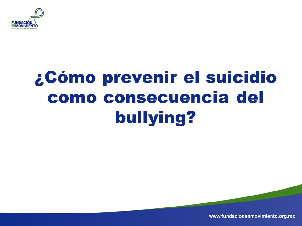 ¿Cómo prevenir el suicidio como consecuencia del bullying