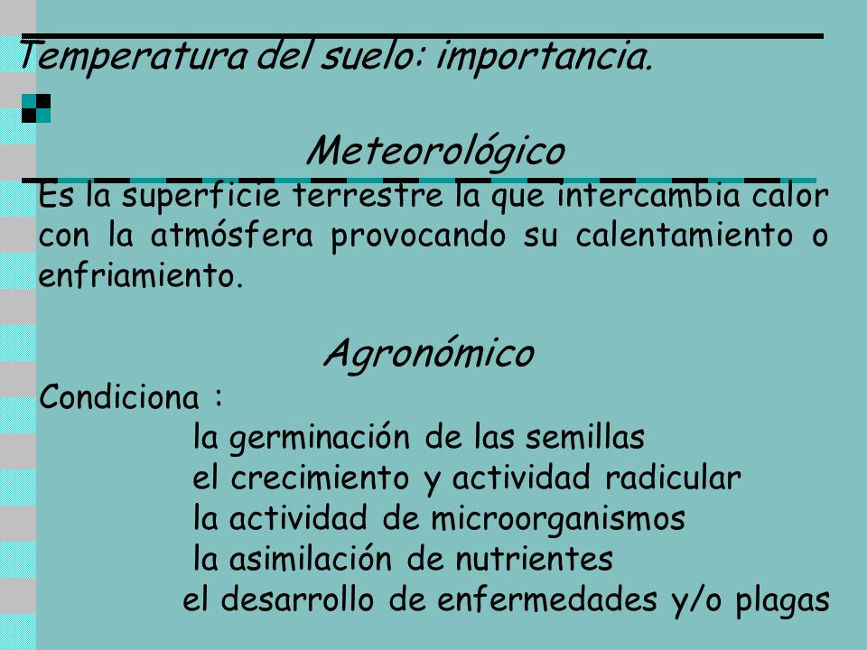 Temperatura del suelo: importancia.