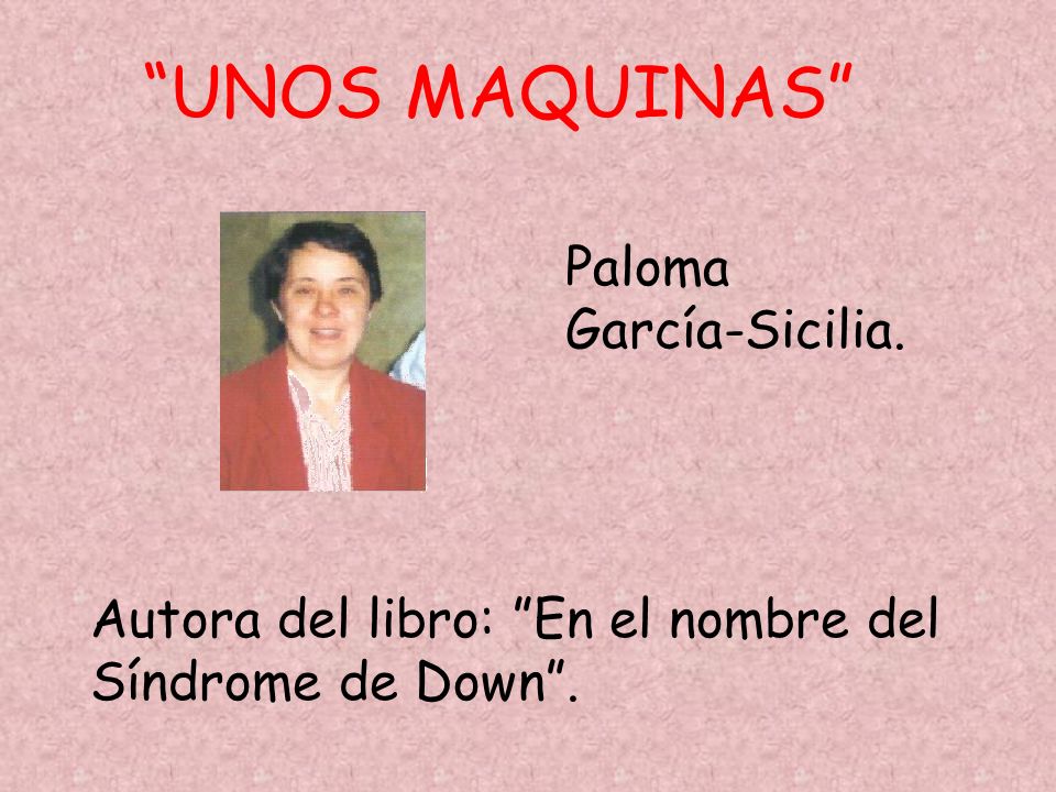 UNOS MAQUINAS Paloma García-Sicilia.