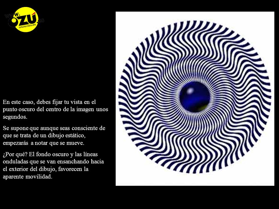 En este caso, debes fijar tu vista en el punto oscuro del centro de la imagen unos segundos.