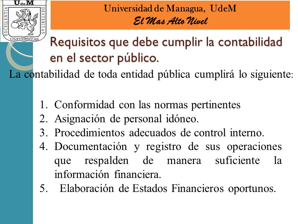 Requisitos que debe cumplir la contabilidad en el sector público.