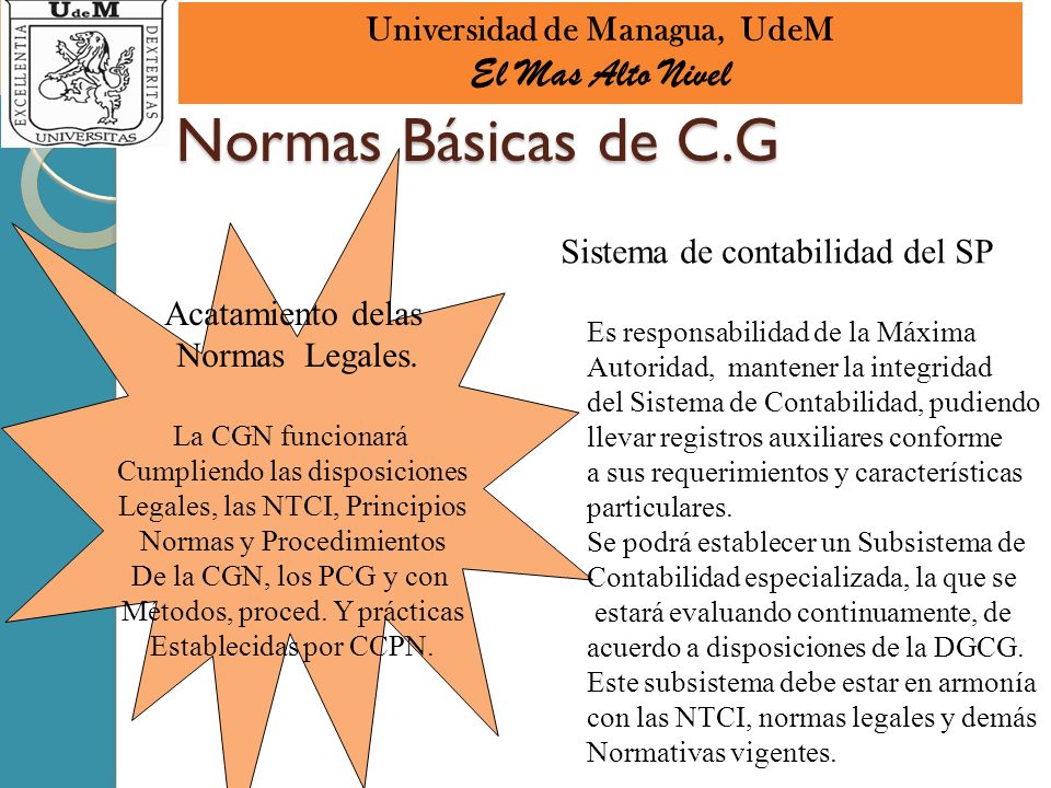 Normas Básicas de C.G El Mas Alto Nivel Universidad de Managua, UdeM