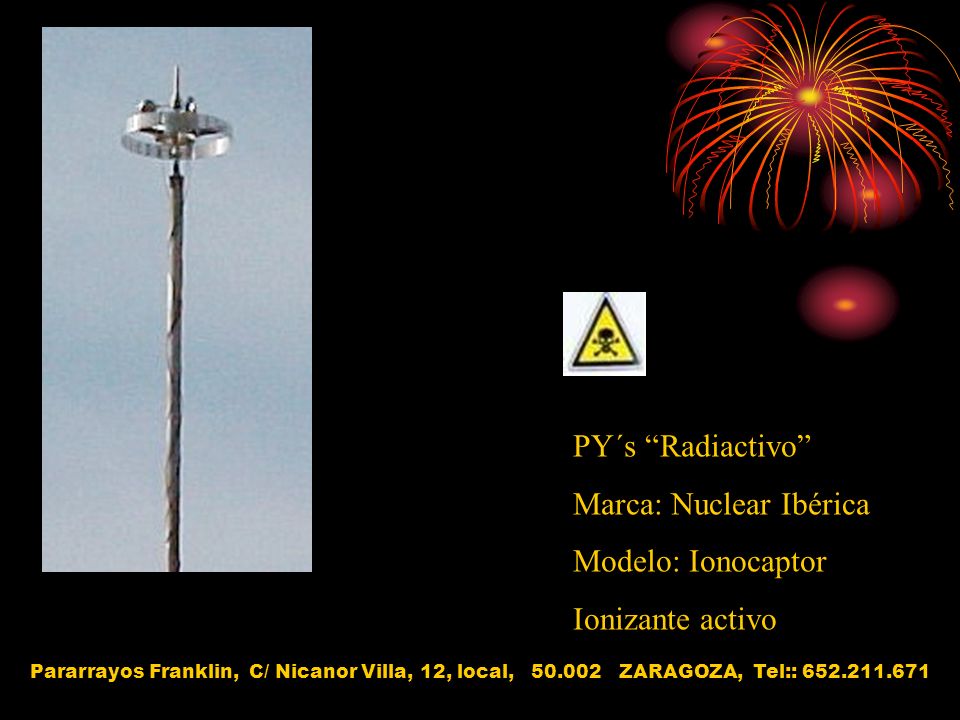 Marca: Nuclear Ibérica Modelo: Ionocaptor Ionizante activo