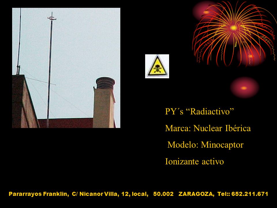 Marca: Nuclear Ibérica Modelo: Minocaptor Ionizante activo