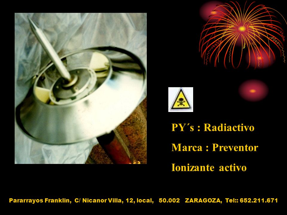 PY´s : Radiactivo Marca : Preventor Ionizante activo