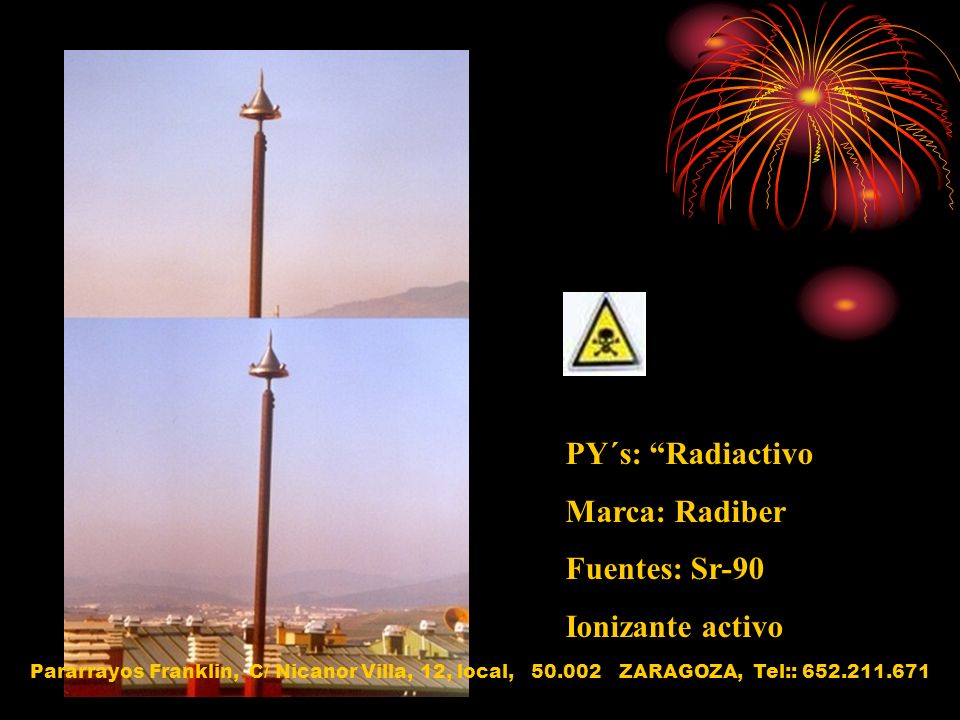 PY´s: Radiactivo Marca: Radiber Fuentes: Sr-90 Ionizante activo