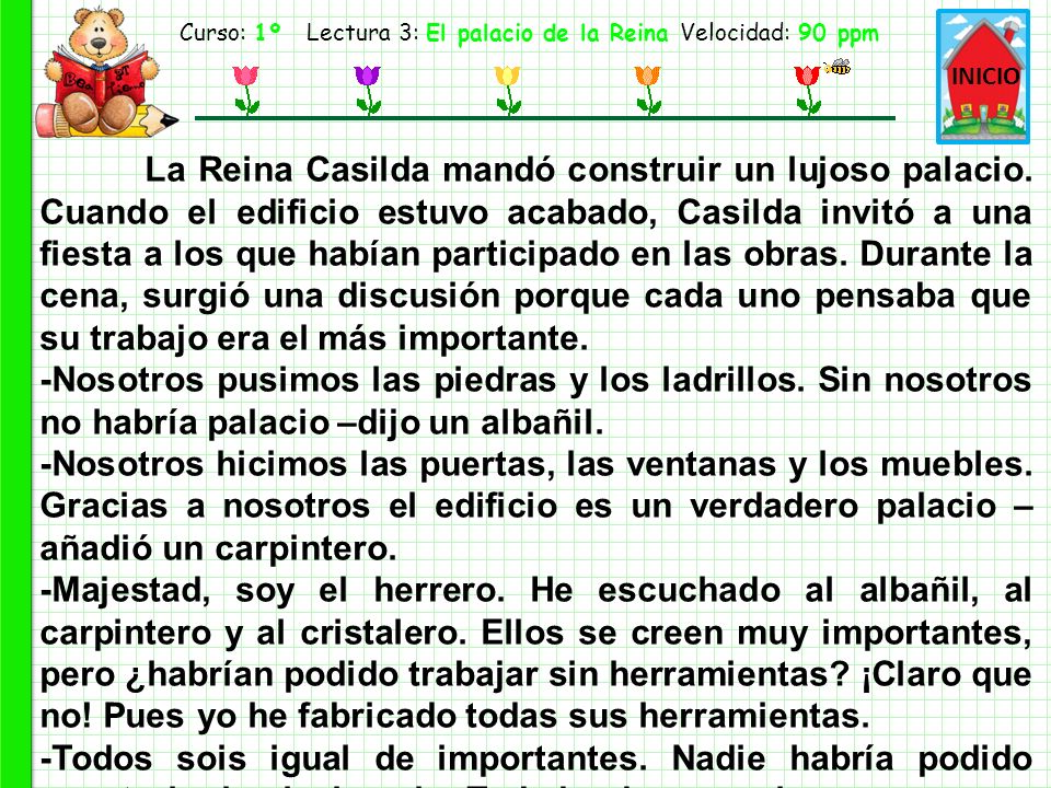 Curso: 1º Lectura 3: El palacio de la Reina Velocidad: 90 ppm