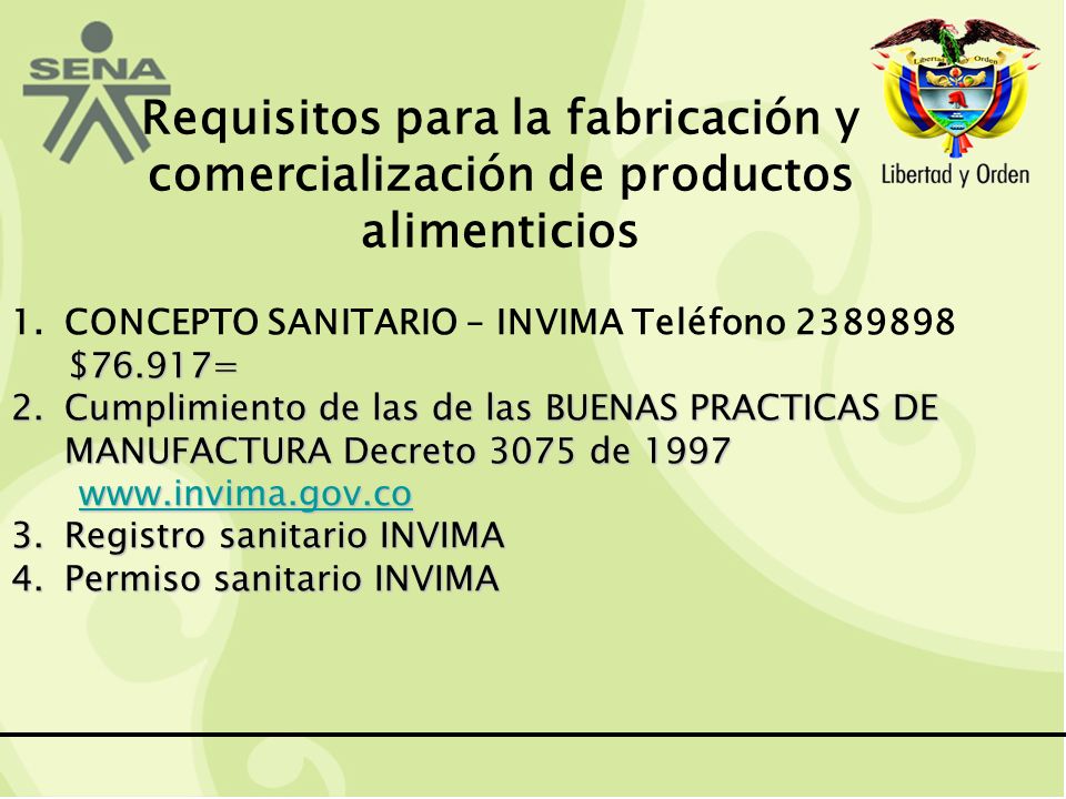 Requisitos para la fabricación y comercialización de productos alimenticios