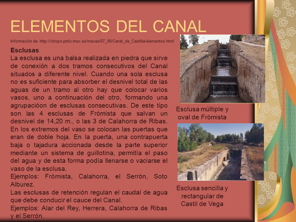 ELEMENTOS DEL CANAL Esclusa múltiple y oval de Frómista Esclusas
