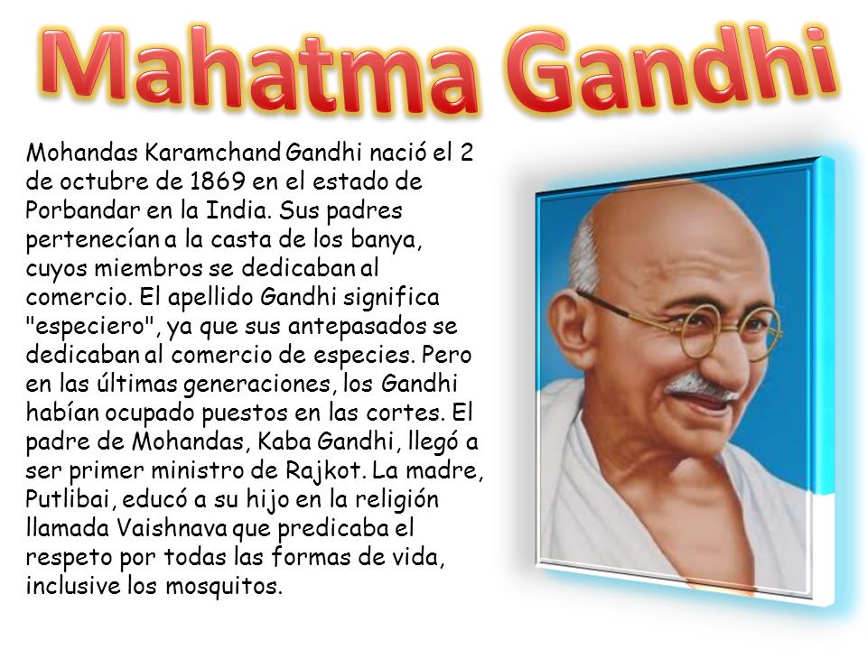 Mahatma Gandhi