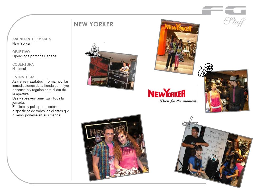 NEW YORKER ANUNCIANTE / MARCA New Yorker OBJETIVO