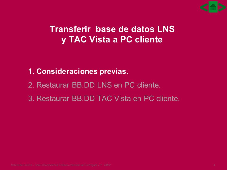 Transferir base de datos LNS y TAC Vista a PC cliente