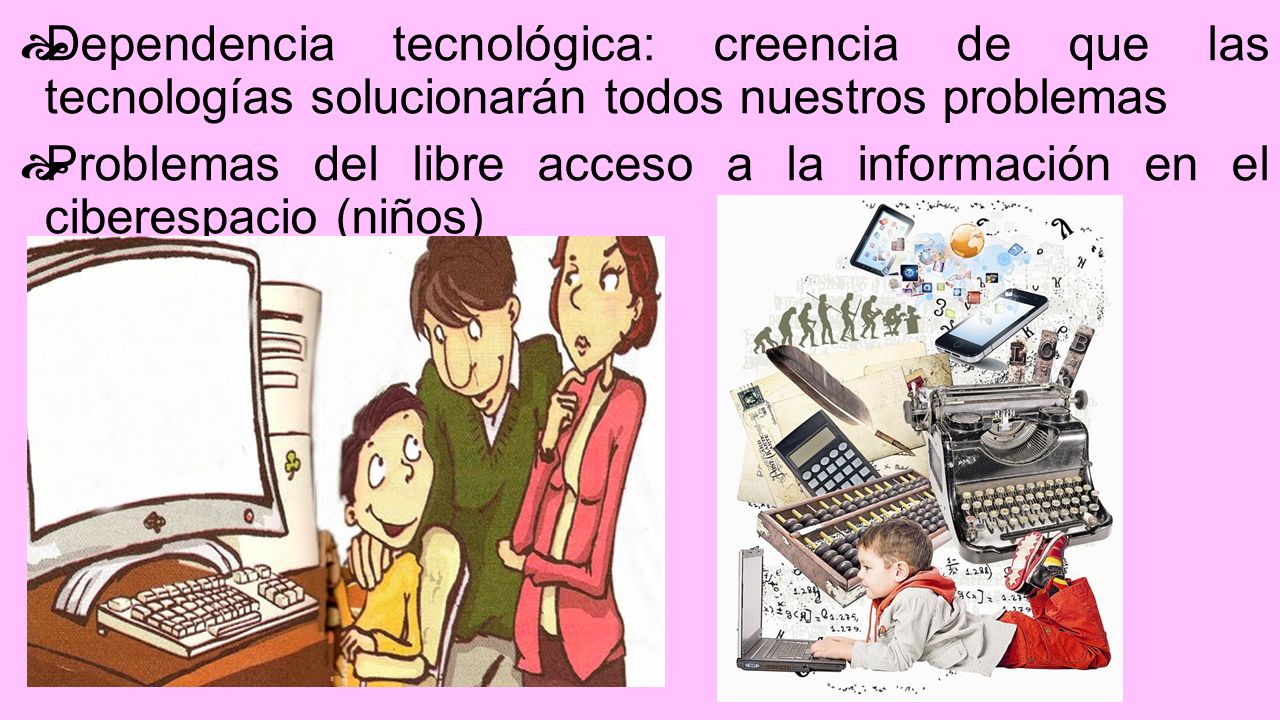 Dependencia tecnológica: creencia de que las tecnologías solucionarán todos nuestros problemas