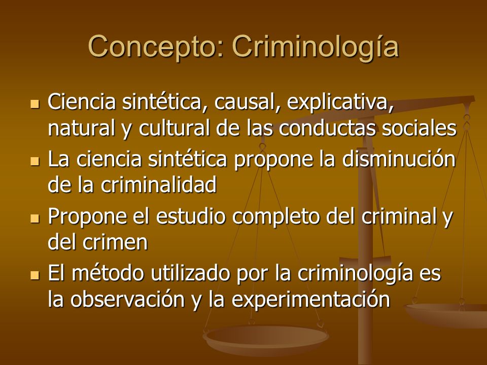 Concepto: Criminología
