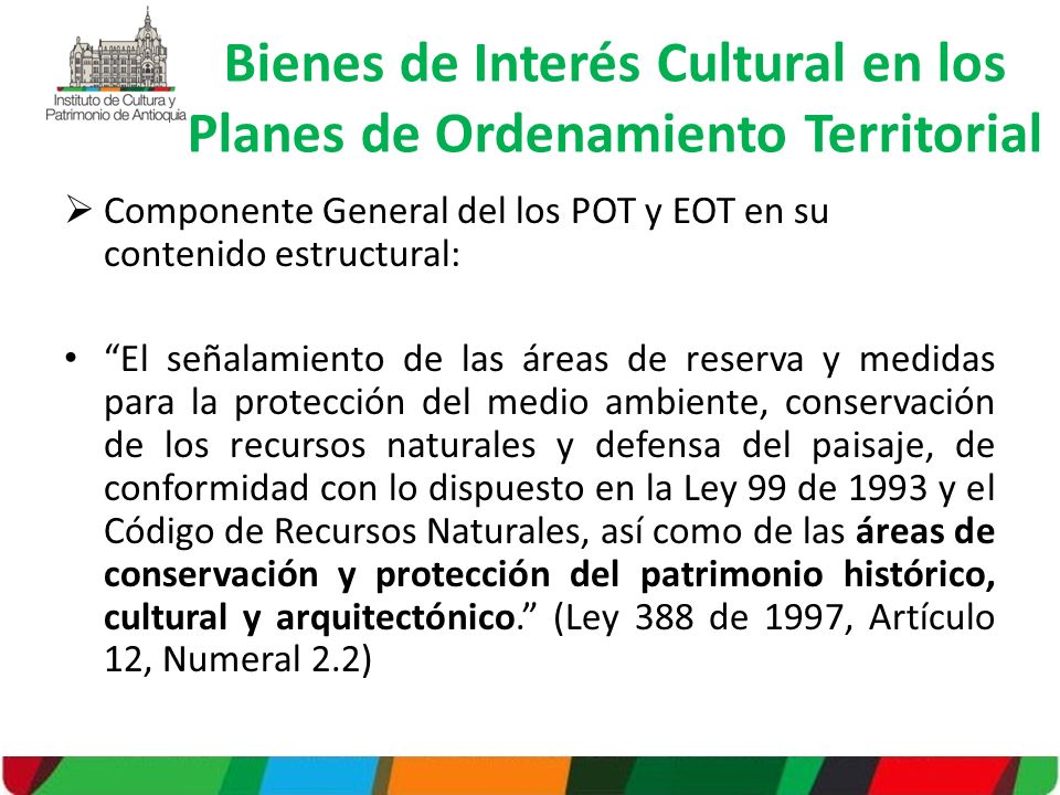 Bienes de Interés Cultural en los Planes de Ordenamiento Territorial