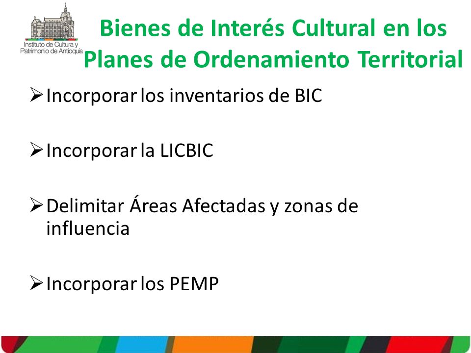 Bienes de Interés Cultural en los Planes de Ordenamiento Territorial
