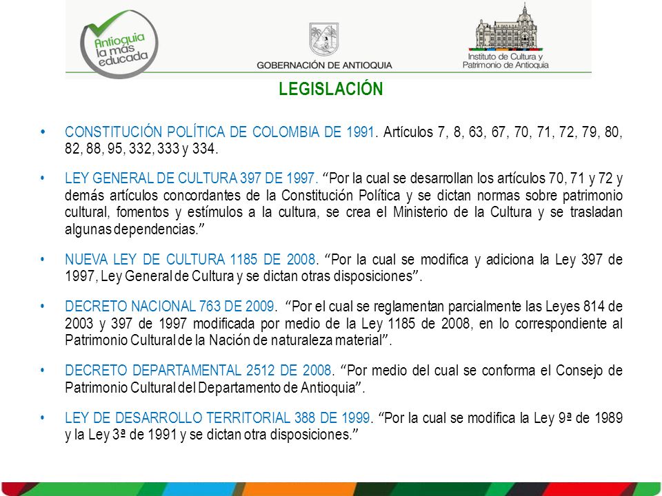 LEGISLACIÓN CONSTITUCIÓN POLÍTICA DE COLOMBIA DE Artículos 7, 8, 63, 67, 70, 71, 72, 79, 80, 82, 88, 95, 332, 333 y 334.