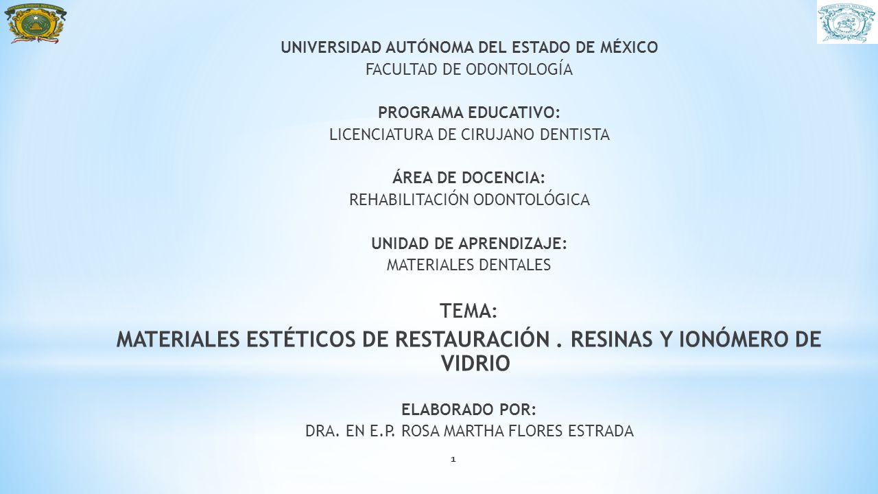 MATERIALES ESTÉTICOS DE RESTAURACIÓN . RESINAS Y IONÓMERO DE VIDRIO