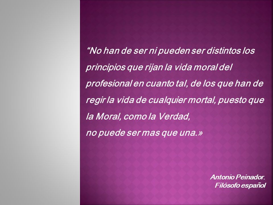 no puede ser mas que una.»