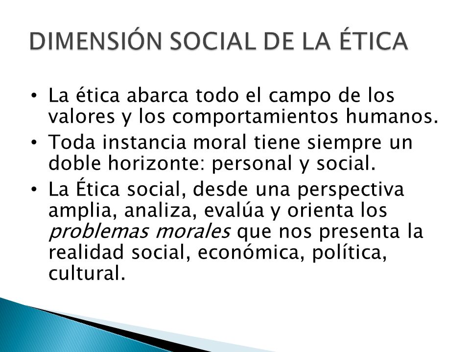DIMENSIÓN SOCIAL DE LA ÉTICA