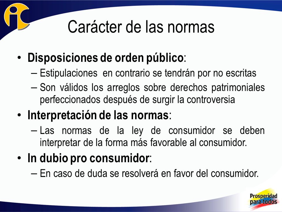 Carácter de las normas Disposiciones de orden público: