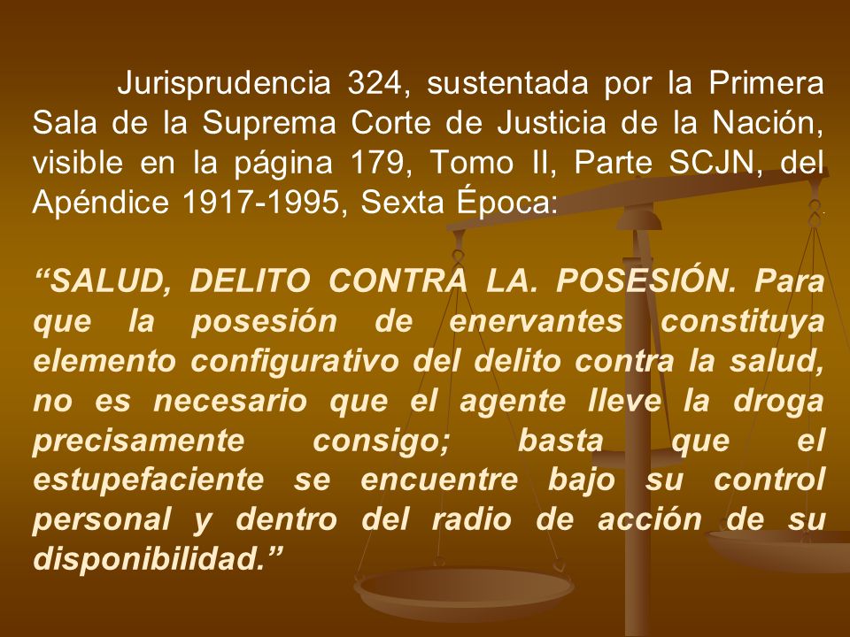 Jurisprudencia 324, sustentada por la Primera Sala de la Suprema Corte de Justicia de la Nación, visible en la página 179, Tomo II, Parte SCJN, del Apéndice , Sexta Época: .