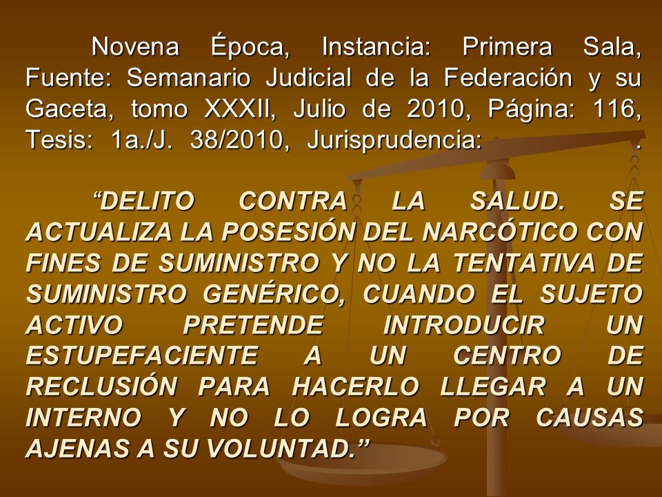 Novena Época, Instancia: Primera Sala, Fuente: Semanario Judicial de la Federación y su Gaceta, tomo XXXII, Julio de 2010, Página: 116, Tesis: 1a./J.