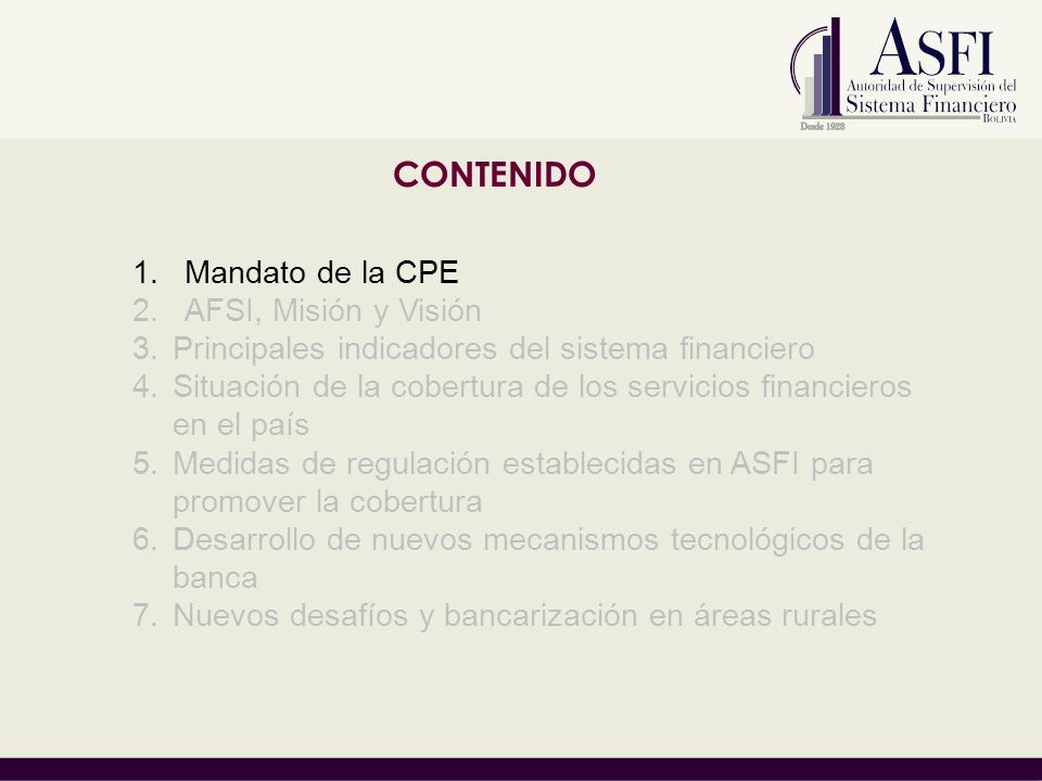 CONTENIDO Mandato de la CPE AFSI, Misión y Visión