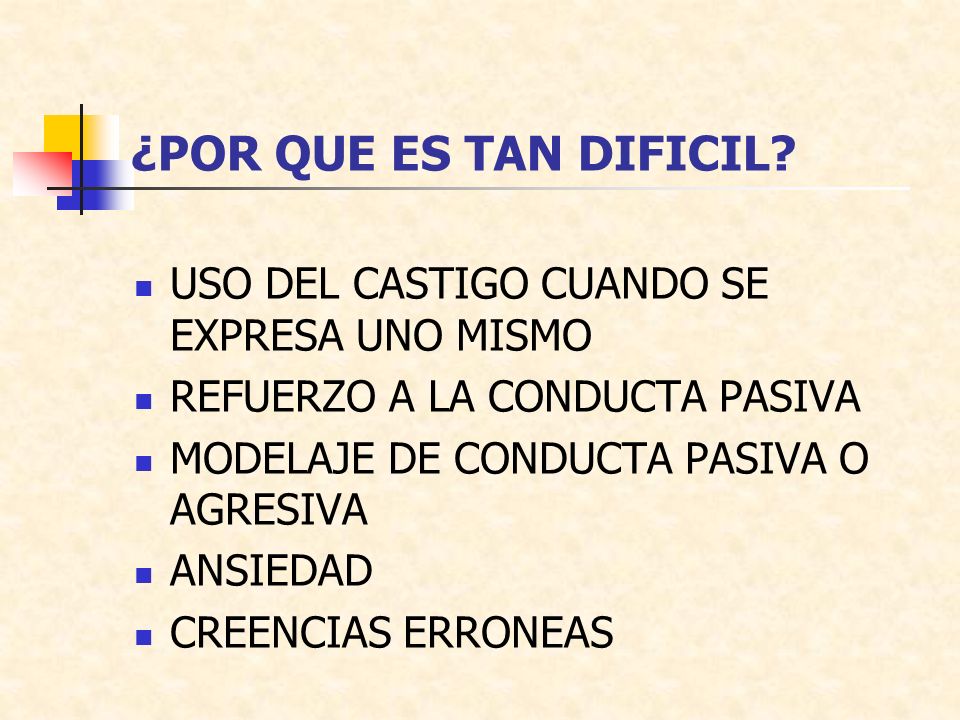 ¿POR QUE ES TAN DIFICIL USO DEL CASTIGO CUANDO SE EXPRESA UNO MISMO